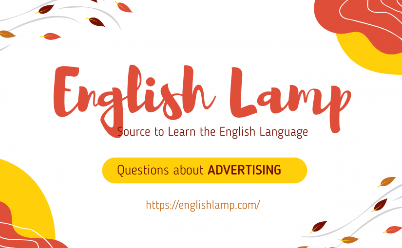 Questions about Advertising